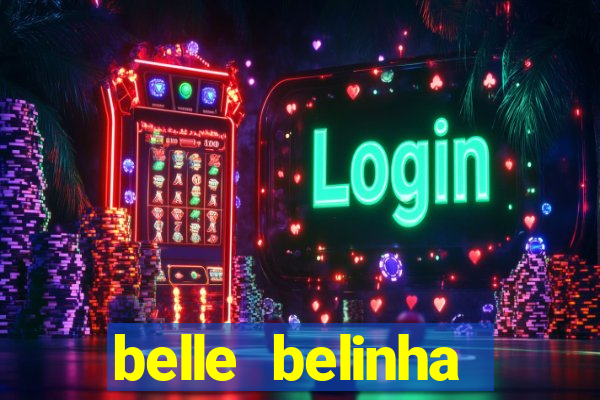 belle belinha privacy vazou